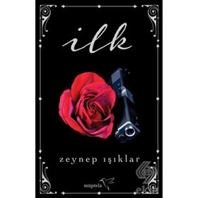 İlk - Zeynep Işıklar