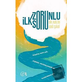 İlk Zorunlu Soru - Halid Ebu Şadi