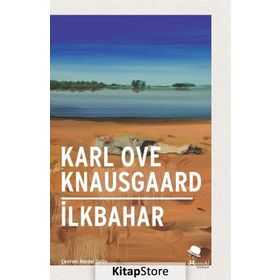 İlkbahar - Karl Ove Knausgaard