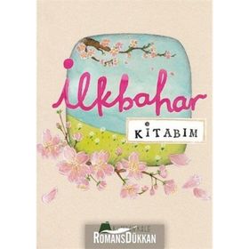 İlkbahar Kitabım - Işıl Erverdi