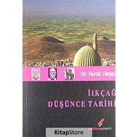 İLKÇAĞ DÜŞÜNCE TARIHI - FARUK YILMAZ