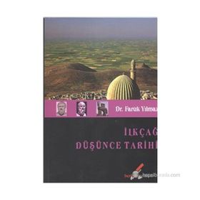İLKÇAĞ DÜŞÜNCE TARIHI - FARUK YILMAZ
