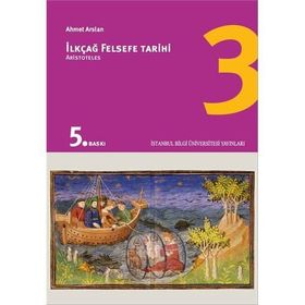 İLKÇAĞ FELSEFE TARIHI 3 ARISTOTELES - AHMET ARSLAN