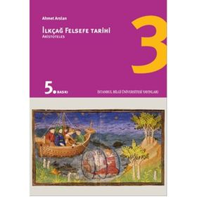 İLKÇAĞ FELSEFE TARIHI 3 ARISTOTELES - AHMET ARSLAN