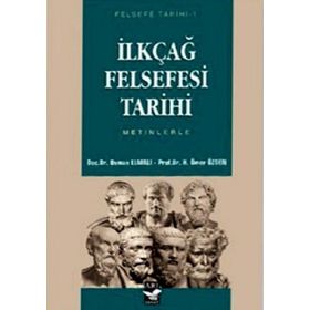 İLKÇAĞ FELSEFESI TARIHI - BAYRAM ALI ÇETİNKAYA