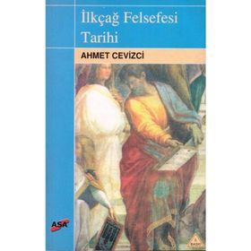İLKÇAĞ FELSEFESI TARIHI - BAYRAM ALI ÇETİNKAYA