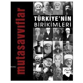 İlke Yayıncılık Türkiye'nin Birikimleri / Mutasavvıflar