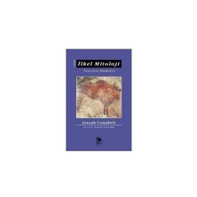 İLKEL MITOLOJI TANRININ MASKELERI - JOSEPH CAMPBELL