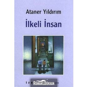 İLKELİ İNSAN - ATANER YILDIRIM