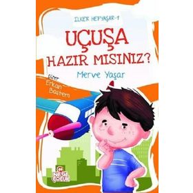 İlker Hepyaşar 1 - Uçuşa Hazır mısınız? Merve Yaşar