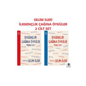 İlkgençlik Çağına Öyküler 2 - Selim İleri
