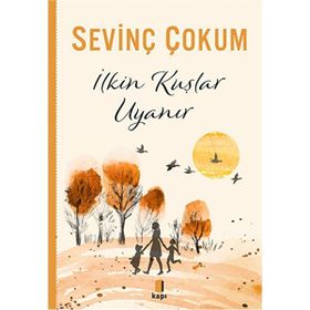 İlkin Kuşlar Uyanır Kapı Yayınları