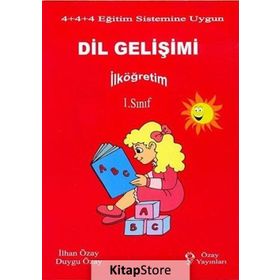 İlköğretim 1. Sınıf Dil Gelişimi İlhan Özay Özay Yayınları