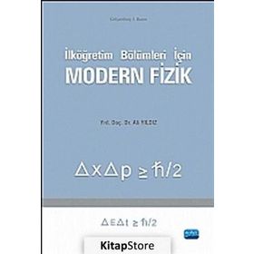 İLKÖĞRETIM BÖLÜMLERI IÇIN MODERN FIZIK - ALI YILDIZ