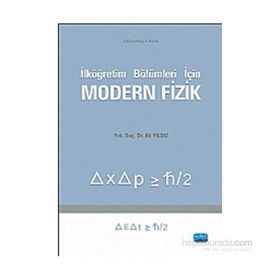 İLKÖĞRETIM BÖLÜMLERI IÇIN MODERN FIZIK - ALI YILDIZ