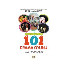 İlköğretim Derslerinde 101 Drama Oyunu - Paul Rooyackers