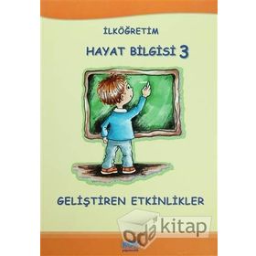 İlköğretim Hayat Bilgisi 3: Geliştiren Etkinlikler - Ejder Demir