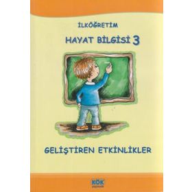 İlköğretim Hayat Bilgisi 3: Geliştiren Etkinlikler - Ejder Demir