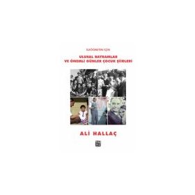İlköğretim İçin Ulusal Bayramlar ve Önemli Günler Çocuk Şiirleri Ali Hallaç