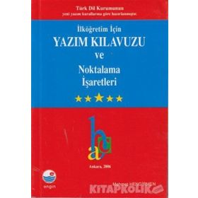 İlköğretim İçin Yazım Kılavuzu ve Noktalama İşaretleri - Mehmet Hengirmen