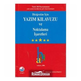 İlköğretim İçin Yazım Kılavuzu ve Noktalama İşaretleri - Mehmet Hengirmen