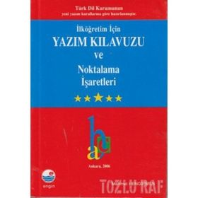 İlköğretim İçin Yazım Kılavuzu ve Noktalama İşaretleri - Mehmet Hengirmen