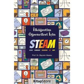 İlköğretim Öğrencileri için Steam - Bayram Akarsu