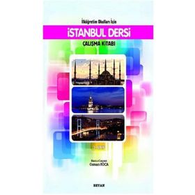 İlköğretim Okulları İçin İstanbul Dersi Çalışma Kitabı 3. Sınıf - Osman Koca