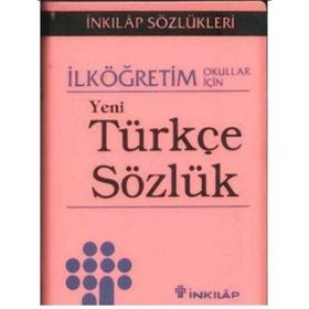 İLKÖĞRETİM OKULLARI İÇİN TÜRKÇE SÖZLÜK - KEMAL KÖKTÜRK