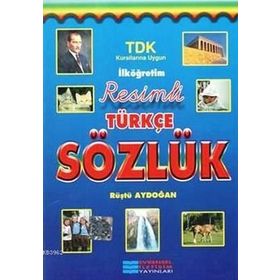 İlköğretim Resimli Türkçe Sözlük - Rüştü Aydoğan