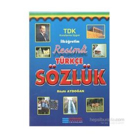 İlköğretim Resimli Türkçe Sözlük - Rüştü Aydoğan