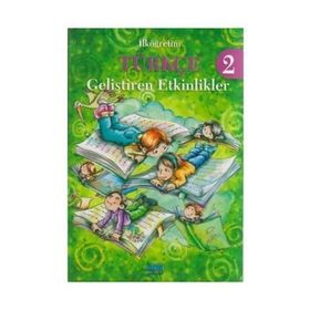 İlköğretim Türkçe 2 - Geliştiren Etkinlikler - Ayşe Özdemir
