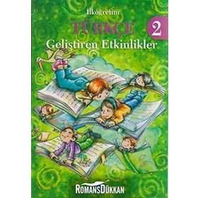 İlköğretim Türkçe 2 - Geliştiren Etkinlikler - Ayşe Özdemir
