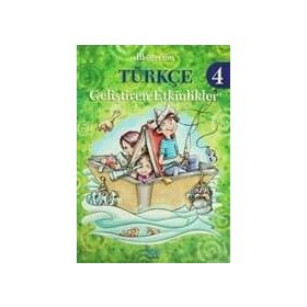 İlköğretim Türkçe 4 - Geliştiren Etkinlikler - Emel Yelkenci Saral
