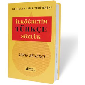 İLKÖĞRETİM TÜRKÇE SÖZLÜK - ŞERİF BENEKÇİ