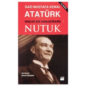 İLKÖĞRETİM VE LISE ÖĞRENCİLERİ İÇİN SADELEŞTİRİLMİŞ NUTUK CEP BOY - MUSTAFA KEMAL ATATÜRK