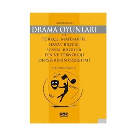 İLKÖĞRETIMDE DRAMA OYUNLARI - GENEL