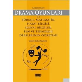İLKÖĞRETIMDE DRAMA OYUNLARI - GENEL