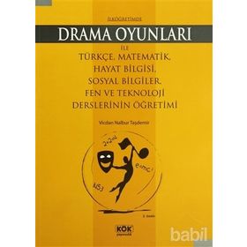İLKÖĞRETIMDE DRAMA OYUNLARI - GENEL