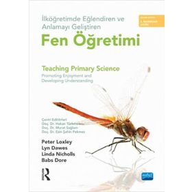 İlköğretimde Eğlendiren ve Anlamayı Geliştiren Fen Öğretimi - Lyn Dawes Peter Loxley Linda Nicholls Babs Dore Routledge Esin Şahin Pekmez Hakan Türkmen Murat Sağlam