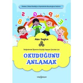 İlköğretimde Öğrenme Güçlüğü Yaşayan Çocuklar için Okuduğunu Anlamak Yeni İnsan Yayınevi