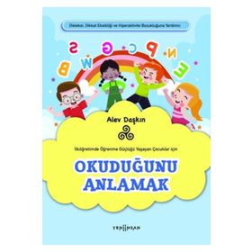 İlköğretimde Öğrenme Güçlüğü Yaşayan Çocuklar için Okuduğunu Anlamak Yeni İnsan Yayınevi