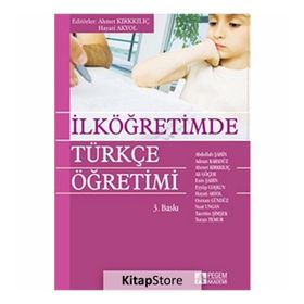 İLKÖĞRETİMDE TÜRKÇE ÖĞRETİMİ - KOLEKTIF