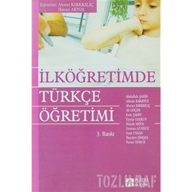 İLKÖĞRETİMDE TÜRKÇE ÖĞRETİMİ - KOLEKTIF