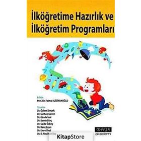 İLKÖĞRETIME HAZIRLIK VE İLKÖĞRETIM PROGRAMLARI - FATMA ALISINANOĞLU