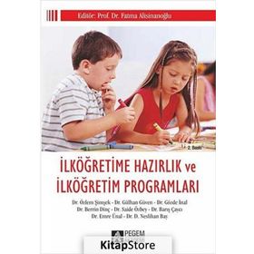 İLKÖĞRETIME HAZIRLIK VE İLKÖĞRETIM PROGRAMLARI - FATMA ALISINANOĞLU
