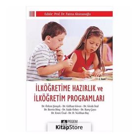 İLKÖĞRETIME HAZIRLIK VE İLKÖĞRETIM PROGRAMLARI - FATMA ALISINANOĞLU