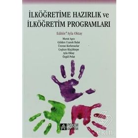 İLKÖĞRETİME HAZIRLIK VE İLKÖĞRETİM PROGRAMLARI - KOLEKTIF