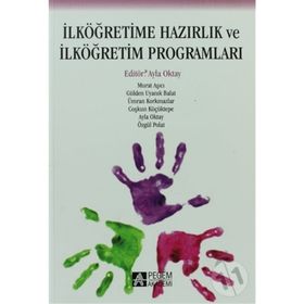 İLKÖĞRETİME HAZIRLIK VE İLKÖĞRETİM PROGRAMLARI - KOLEKTIF