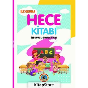 İlkokul 1 Sınıflar için İlk Okuma Hece Kitabı - Kolektif